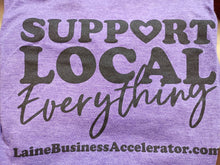 Load image into Gallery viewer, Clearance - Support Local T-Shirt